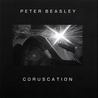 Peter Beasley - Coruscation