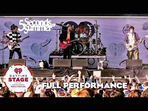 『２０２３』5 Seconds Of Summer - Live @ iHeartRadio Music Festival 2022 Daytime Stage | FULL PERFORMANCE