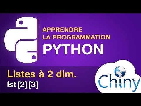 Apprendre Python - Listes à 2 dimensions (Structures imbriquées)