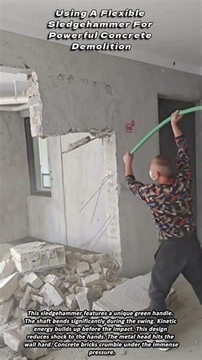Using A Flexible Sledgehammer For Powerful Concrete Demolition
