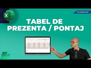 Cum pregătesc un tabel de prezenta / pontaj?