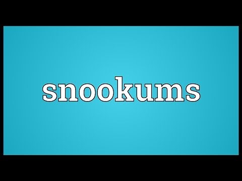 Snookums Meaning