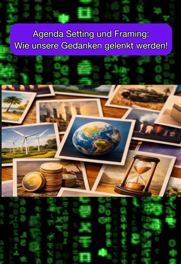Agenda Setting und Framing: Wie unsere Gedanken gelenkt werden! Schreib mir deine Gedanken dazu in die Kommentare und folge mir für mehr! 🙏🏽 #agendasetting #framing #meinungsbildung #wachauf #dunkletheorien