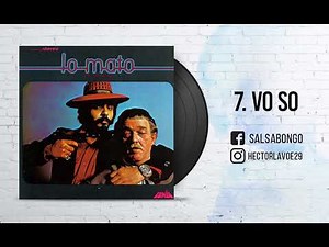 1973 (Album lo mato) - Willie Colon & Hector Lavoe - Vo so
