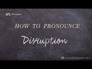 How to Pronounce Disruption (Real Life Examples!)