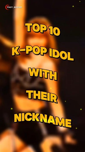Top 10 K-pop Idols With Their Nick-Name 🤯 #kpop #nickname #facts #top10 #youtubeshorts #shorts