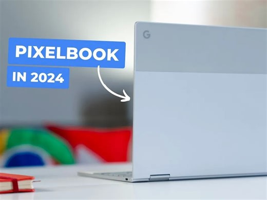 时隔7年回看 Google Pixelbook，竟然还是那么完美？