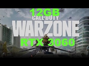 RTX 3060 12 GB | Call Of Duty Warzone | 1080p, 1440p & 4K | Max Settings