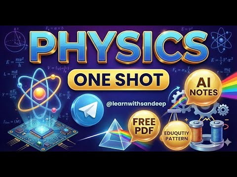Physics One Shot Complete Revision | SSC CGL 2026 | CHSL | MTS | GD | Complete Physics in One Video