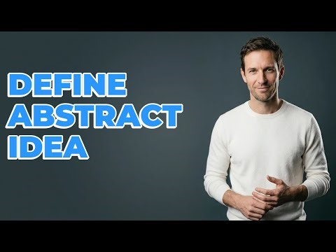 How Do You Identify An Abstract Idea?