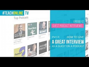 How To Give A Great Interview As A Guest On A Podcast Video Lecture | Online Course Creation: Build your Course from Scratch - Professional Skills