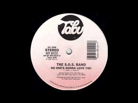 The S.O.S. Band - No One's Gonna Love You
