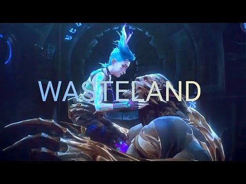 Jinx Final Scene Song - Wasteland (Arcane Season 2 Soundtrack MV)