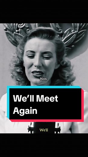 We’ll Meet Again Vera Lynn #1939