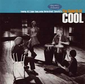 The Rebirth Of Cool (1993, CD)