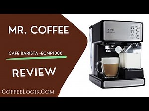 Mr. Coffee Cafe Barista | Espresso, Cappuccino, Latte Maker | ECMP1000 2024 Review