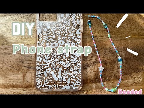 ✰DIY Beaded phone strap | trendy✰