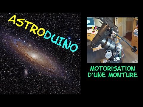 ASTRODUINO: motorisation d'une monture equatoriale