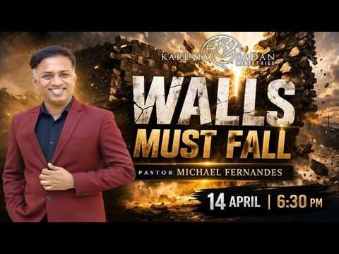 20260414 | KSM | Wall's Must Fall Service | [ LIVE 🔴 ] Pastor Michael Fernandes