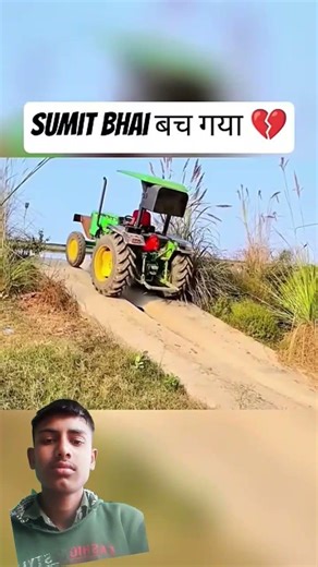 Sumit Bhai ka tractor back a Gaya is chadhai se 💔🥹♥️💯🥰💕🔥