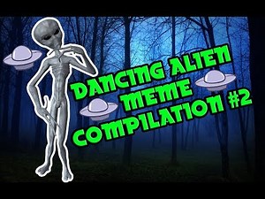 HOWARD THE ALIEN MEME COMPILATION #2 (Dancing Alien Meme w/ Commentary)