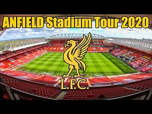 Liverpool FC, Anfield Stadium Tour - Premier League Champions 2020