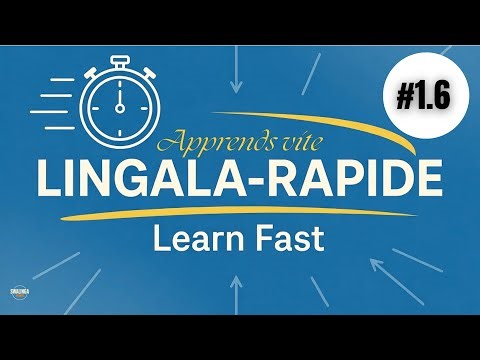 LINGALA RAPIDE #6 | Niveau 1 | Swalinga.com