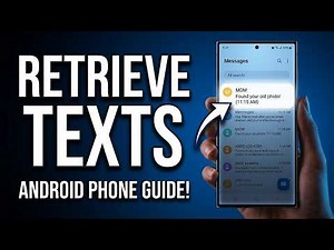 How to Retrieve Deleted Text Messages on Android (2026 Official Guide)