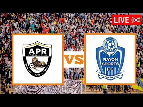 APR FC VS RAYON SPORT LIVE COMENTARY MATCH AT AMAHORO STADIUM