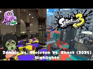 Splatoon 3 Zombie Vs. Skeleton Vs. Ghost (2025) Highlights
