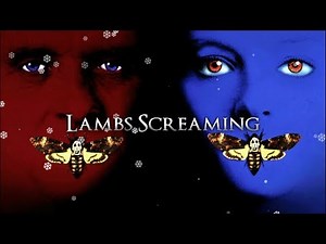 The Silence Of The Lambs Soundtrack - Lambs Screaming