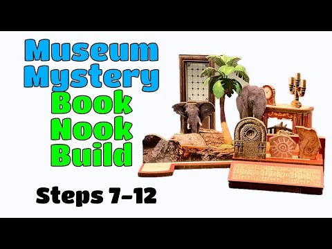 Museum Mystery Book Nook Build: Steps 7-12