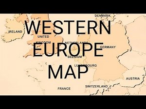 WESTERN EUROPE Map explained arhn global
