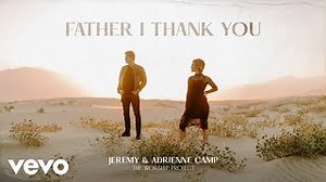 Jeremy Camp - Father I Thank You