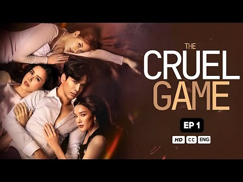 The Cruel Game EP 1 | Series (ENG SUB) Thai Drama Full Episode