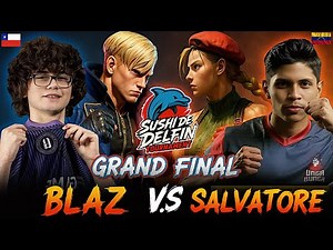 🔥 GRAND FINAL ▰ BLAZ (Ed) vs SALVATORE (Cammy) SUSHI DE DELFIN TOURNAMENT ▰ Street Fighter 6 🔥