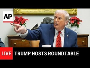 LIVE: Trump hosts a roundtable