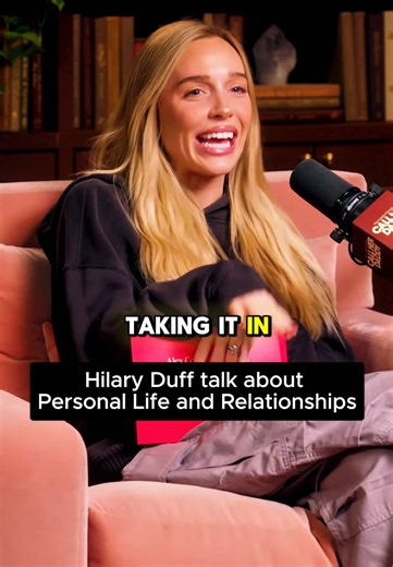 Hilary Duff talk about Personal Life and Relationships #callherdaddypodcast #callherdaddy #earlycareer