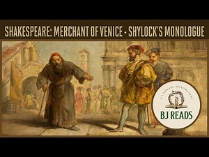 Shylock’s Speech from The Merchant of Venice: 'Hath Not a Jew Eyes?’ | Shakespeare's Monologues