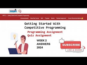 NPTEL Getting Started with Competitive Programming Week 2 Programming Assignment, Quiz Solution 2024