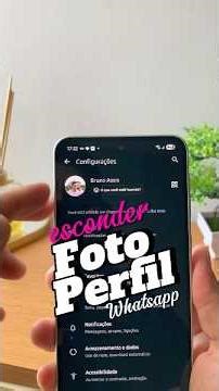 Esconder foto de perfil do WhatsApp!! #tutorialandroid #tutorialwhatsapp