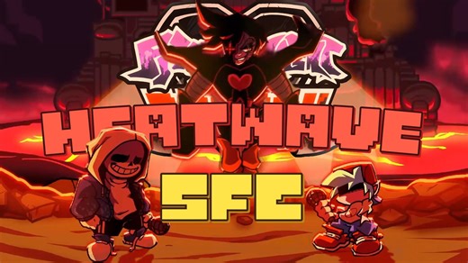 【全站第一？/Dustin'】HEATWAVE SFC（无机制 无特效 原mod判定）