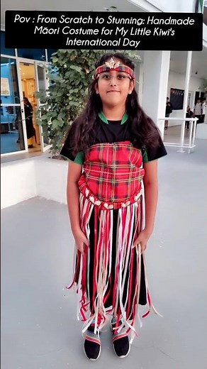 From Scratch to Stunning: Handmade Māori Costume for My Little Kiwi's International Day #handmade