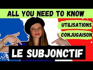 🇫🇷THE FRENCH SUBJUNCTIVE - 30 examples of use -Conjugation of regular and irregular verbs- B1-B2-C1🔥