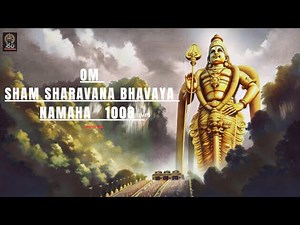 CHANT OM SARAVANA BHAVAYA NAMAHA 1008 | CHANT FOR MEDITATION | MORNING RELAXING MURUGAN MANTRA