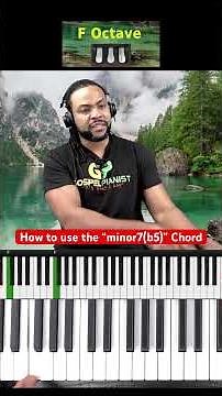 How to use the “minor7(b5)” chord in Gospel Piano