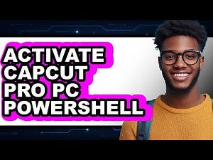 How to Activate Capcut Pro Pc Powershell - Easy Guide