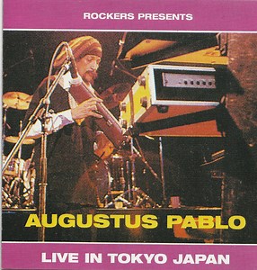 Augustus Pablo - Live In Tokyo Japan