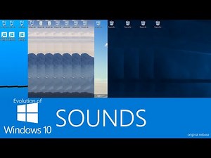 Evolution of Windows 10 Sounds (original release)