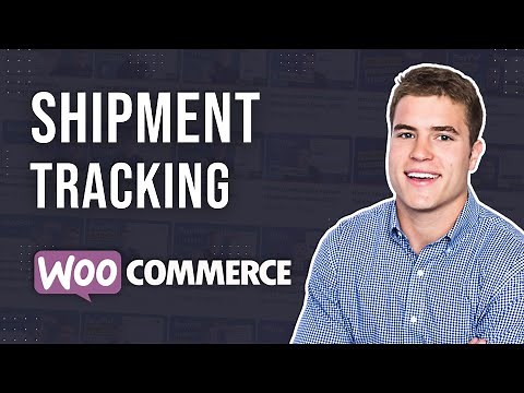 How to setup Shipment and Order Tracking on WooCommerce?